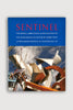 Sentinel: Sculpture by Albert Paley written by James Yarrington