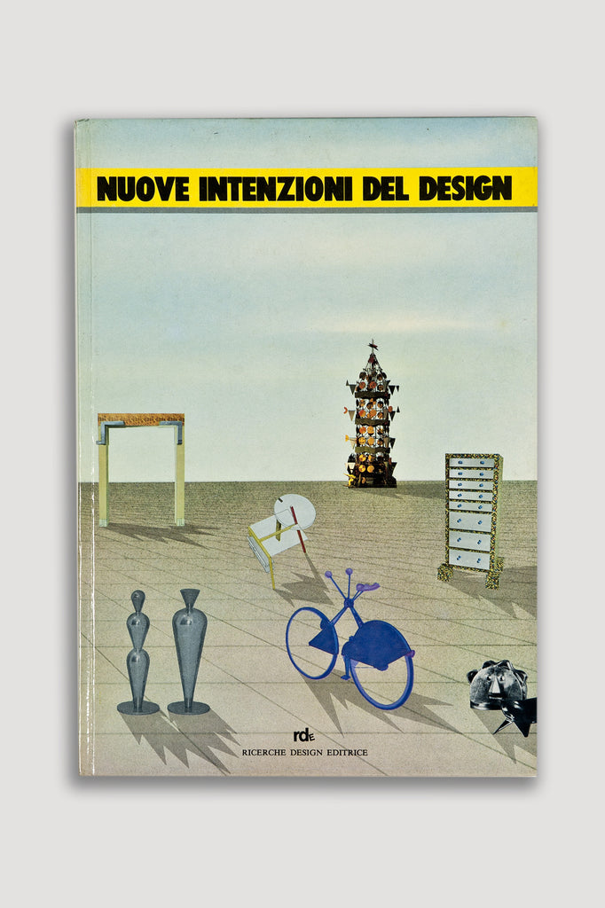 Nuove Intenzioni Del Design by Giuseppe Berti and Ivanna Rossi sold by the modern archive