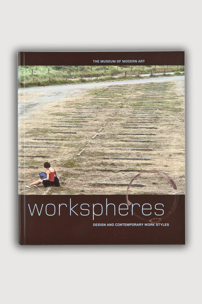 Worksperes: Design and Contemporary Work Styles book
